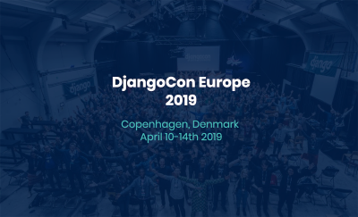 DjangoCon EU 2019