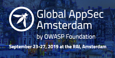 Global AppSec Amsterdam 2019