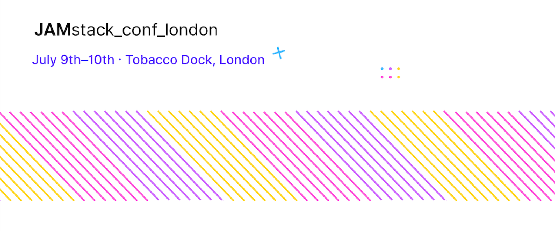 JAMstack Conf London 2019