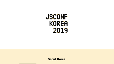 JSConf Korea 2019