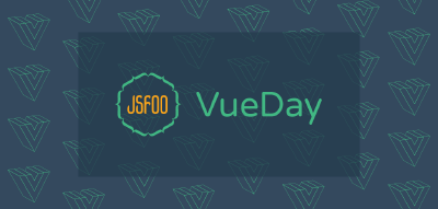 JSFoo: VueDay 2019
