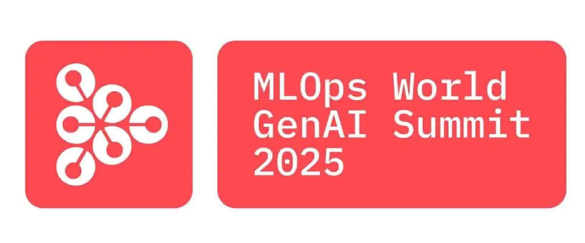 MLOps World | GenAI Summit 2025