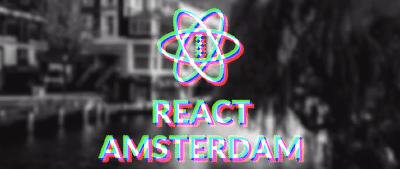 React Amsterdam 2019
